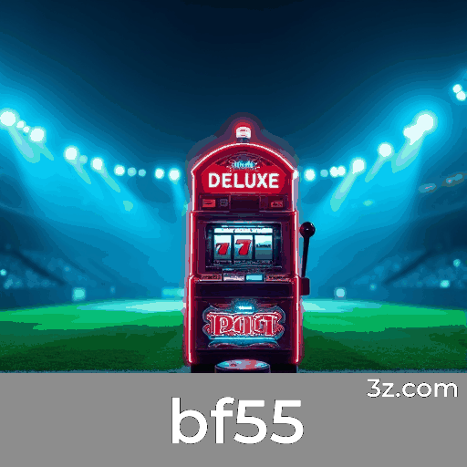 bf55: Apostas móveis simplificadas